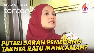 [CLIP] Melodi (1 Sept 2024): Puteri Sarah pemegang takhta Ratu Mahkamah? | Tonton