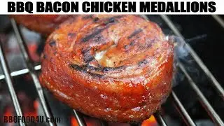BBQ Bacon Chicken Medallions - BBQFOOD4U