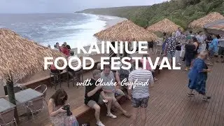 KaiNiue Food & Wine Festival with Clarke Gayford