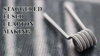 Staggered Fused Clapton making