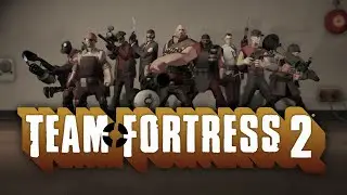 Team Fortress 2 Trailer 2