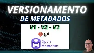 Versionamento de Metadados com Open Metadata