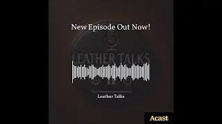 In this episode of Leather Talks, we explore the world of full grain leather. Discover what makes fu