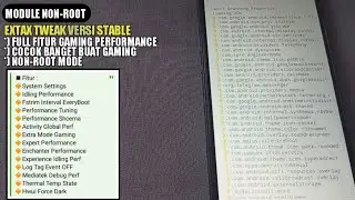 SEMAKIN KEREN AJA SEKARANG MODULE NON-ROOT ! MODULE GAMING EXTAX TWEAK FULL FITUR PERFORMANCE GAMING