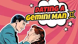 14 Things to Know About Dating a Gemini Man