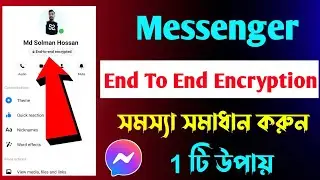 messenger end to end encryption turnoff bangla | how to remove end to end encryptionmessenger
