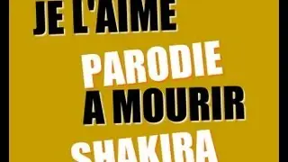 tDY - PARODIE SHAKIRA Argent pour nourir  tDY94