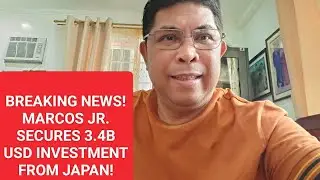 MARCOS SECURES 3.4B USD INVESTMENT FROM JAPAN/GERA SA ME AT TENSION SA TAIWAN FORCE MAJEURE-PADILLA