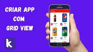 Criar um APP com Grid View