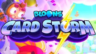 The *NEW* Bloons Card Storm UPDATE is INSANE!