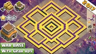 BEST! NEW Anti 2 Star Town Hall 8 (Th8) Clan-War Base 2017 With Gear Ups Vs Anti Everythi 2017 - COC