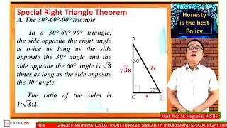 GRADE 9 MATHEMATICS Q3 - RIGHT TRIANGLE SIMILARITY THEOREM AND SPECIAL RIGHT TRIANGLE THEOREM