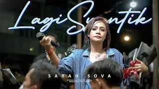 Lagi Syantik - Siti Badriah ( Cover Version By Sarah Sova )