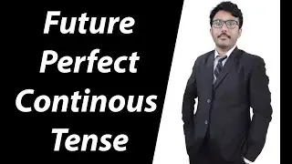 Ready for Tomorrow's Language? Learn Future Perfect Continuous | Class 14 #future