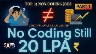 Top 15 IT JOBS  WITHOUT CODING |🔥 No Coding Still 20 LPA | Real IT Jobs Explained (Telugu)