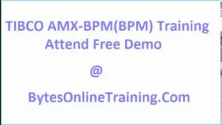 TIBCO AMX BPM Online training