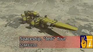 Starfield spaceship, “Jedi” tour
