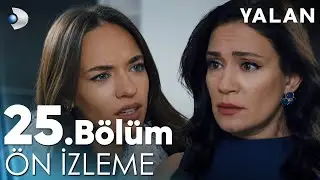 Yalan 25. Bölüm Ön İzleme 