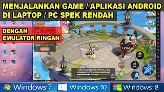Cara Menjalankan Aplikasi / Game Android Di Laptop / PC Dengan Emulator Ringan