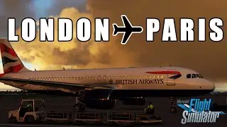 British Airways' SHORTEST International Flight? London to Paris | Flight Simulation