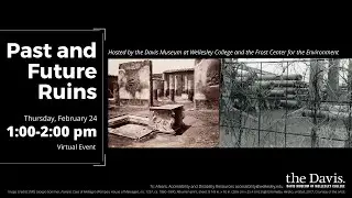 Past and Future Ruins