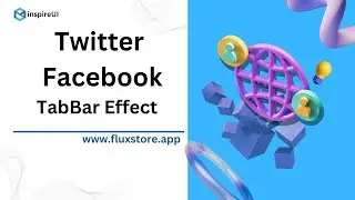 ⚡️Twitter, Facebook, and FluxStore Apps with the bottom TabBar Effect (Flutter E-Commerce App)