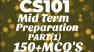 CS101 Mid Term Preparation 2023 | CS101 Objective |CS101 Midterm exam preparation spring 2023 