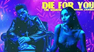 The Weeknd & Ariana Grande - Die For You (Remix) [Slowed To Perfection] 432hz