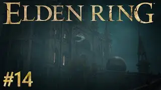 Elden Ring, #14. Убиваем волка Радагона и продолжаем исследовать академию Райи Лукарии.