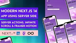 Build Modern Next 14 App with Server Actions, Infinite Scroll & Framer Motion