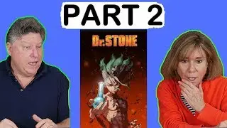 MY FAMILY REACTS TO DR. STONE PART 2