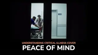 Understanding Critical Illness Cover