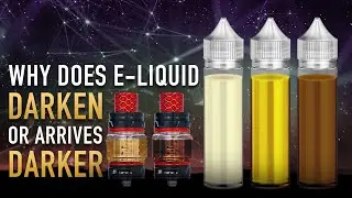 INSIDER E-LIQUID FACTS ☝ WHY IT GETS DARK & IS SOMETHING WRONG WITH YOUR NEW E-JUICE BOTTLE