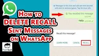 How to DELETE/RECALL SENT messages on WhatsApp