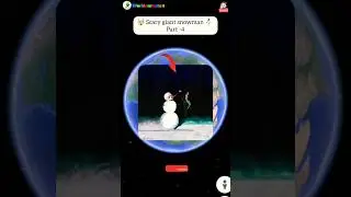 😶‍🌫️ Scary giant snowman ☃️ part - 4 on google maps and google earth #shorts #earth #worldearthvisit
