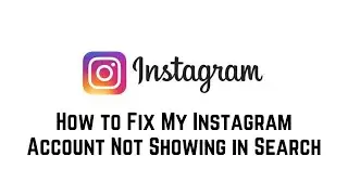 How To Fix My Instagram Account Not Showing In Search 2024 | Instagram Account Not Showing On Search