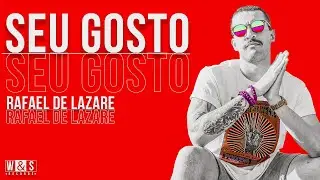 DeLazare - Seu Gosto (Prod. Kinn)
