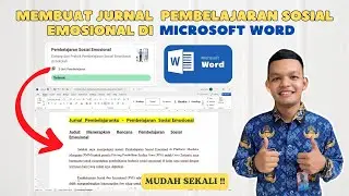 Cara Membuat Jurnal Pembelajaran Sosial Emosional Di Microsoft Word