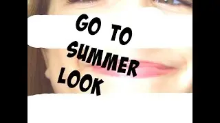 GO TO SUMMER LOOK|LifeOfMovie