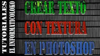 Crear texto con textura en Photoshop