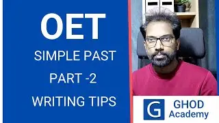 OET Grammar | OET Tense Series-Part 2 | OET Writing Tips | Tiju's Academy
