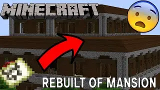 Biggest Mansion | Rebuilt Of Mansion | Minecraft SMP |