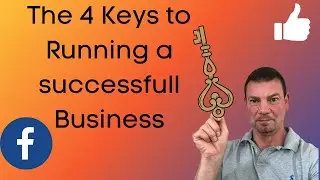 The 4 KEY ELEMENTS TO RUN A SUCCESSFUL BUSINESS