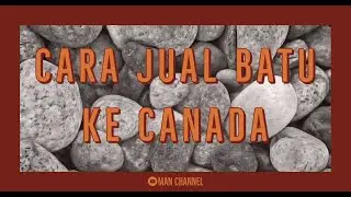 CARA MENJUAL BATU KE LUAR NEGERI 2