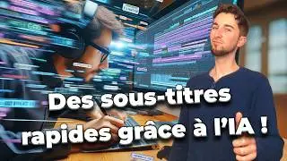 Comment créer des sous-titres automatiquement dans une vidéo ?