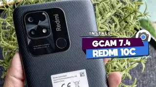 TUTORIAL CARA DOWNLOAD GCAM 7.4 REDMI 10C 🔥 GOOGLE CAMERA REDMI 10C