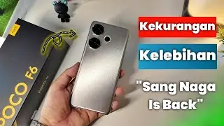 Bahas Kekurangan Dan Kelebihan Poco F6 ! Sharing Pengalaman selama 1 Minggu Pemakaian