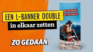 Zo gedaan: een L-banner double in elkaar zetten