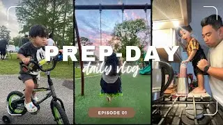 Prep Day || Day 1
