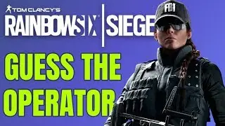 Guess The Character by His Voice in RAINBOW SIX SIEGE Challenge Quiz